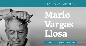 Mario Vargas Llosa, ÔÇ£Libertad y PandemiaÔÇØ