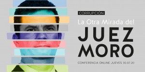 Sergio Moro, ÔÇ£La Otra Mirada del juezÔÇØ